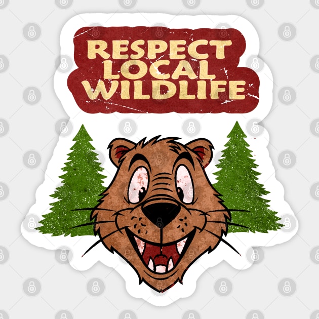 Respect Local Wildlife Sticker by Alexander Luminova